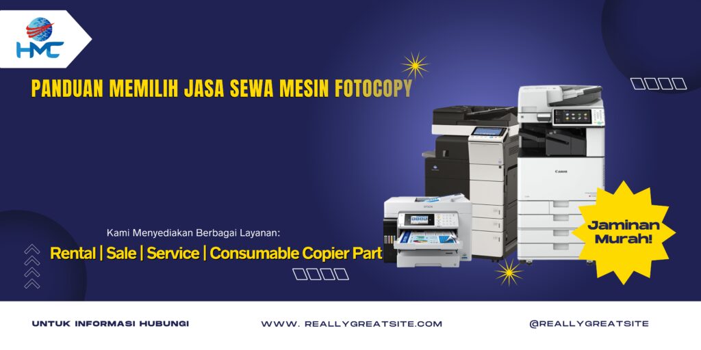 Memilih Jasa Sewa Mesin Fotocopy