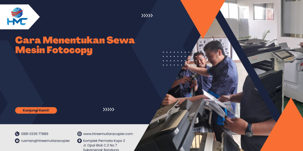 5 Cara Menentukan Sewa Mesin Fotocopy di Bandung