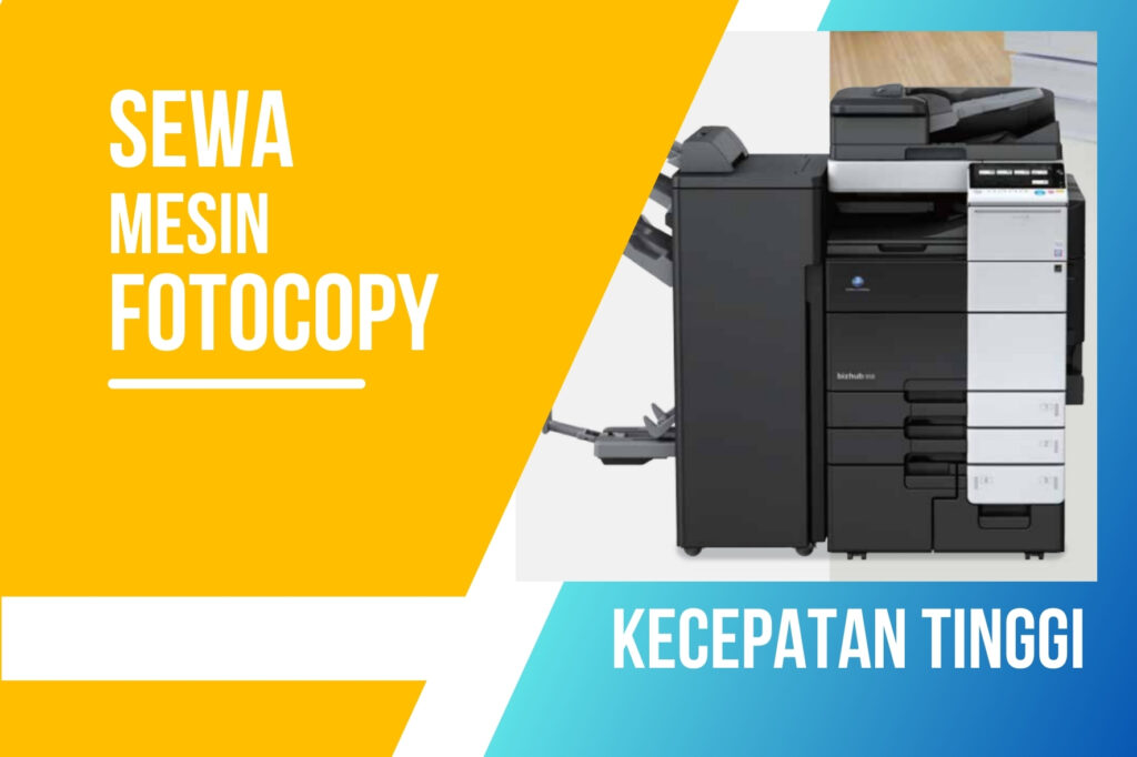 Tips Sewa Mesin Fotocopy  Kecepatan Tinggi