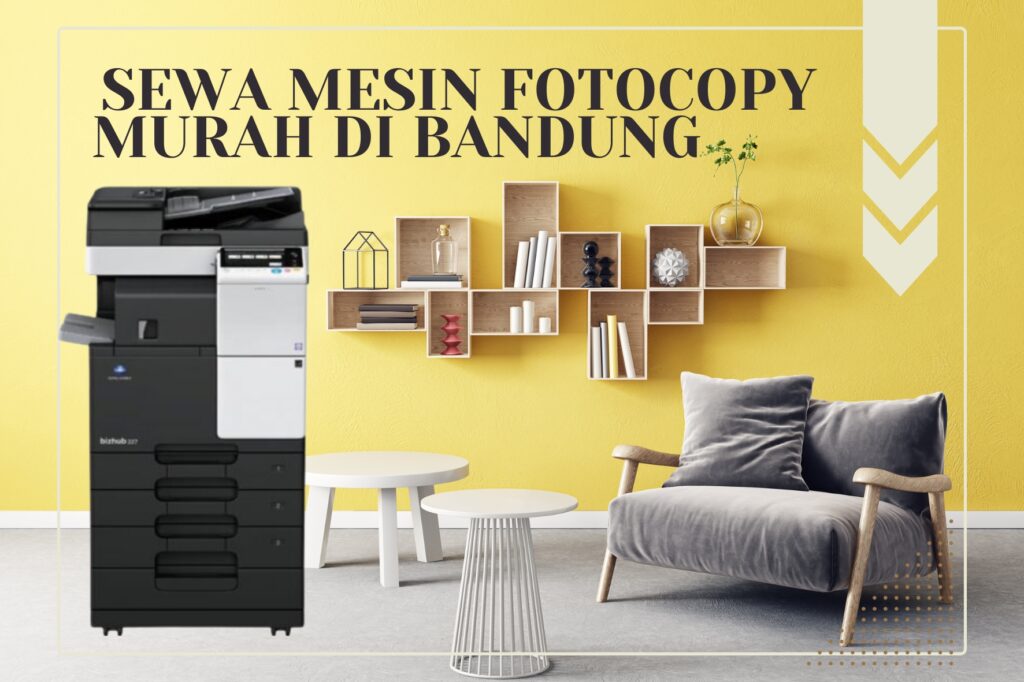 Sewa Mesin Fotocopy Murah di Bandung