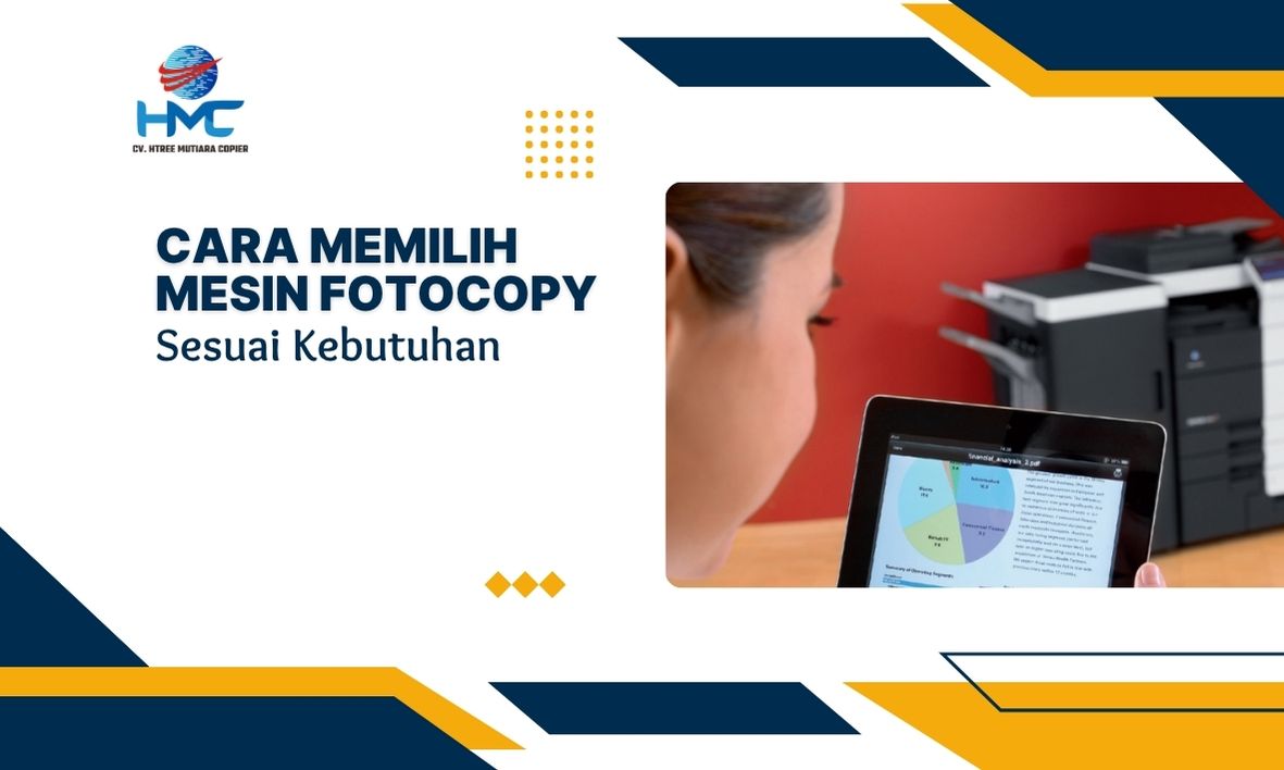 Memilih Mesin Fotocopy Sesuai Kebutuhan