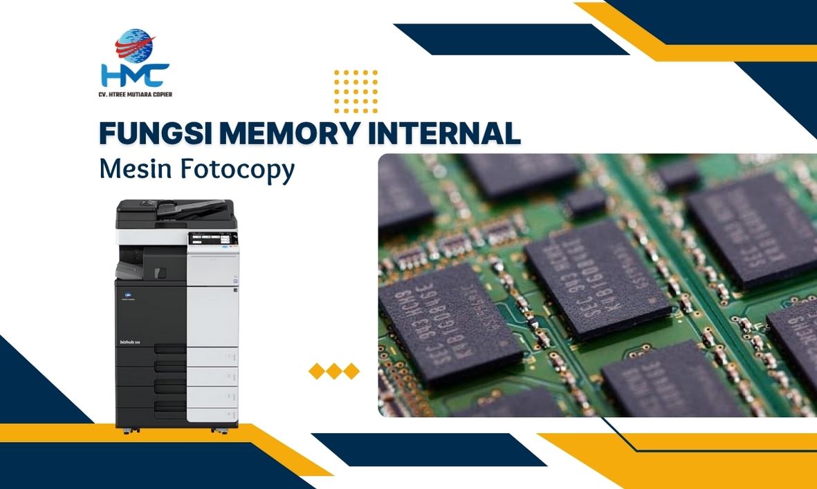 Fungsi Memory Internal Mesin Fotocopy