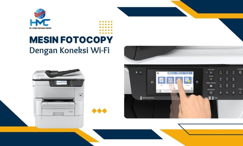 Mesin Fotocopy dengan Koneksi Wi-Fi