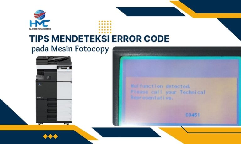 Tips Mendeteksi Error Code pada Mesin Fotocopy