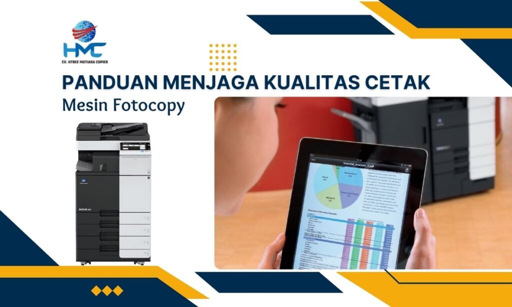 Menjaga Kualitas Cetak