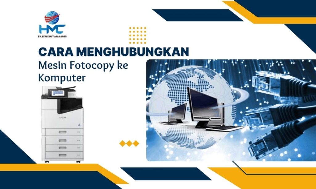 27. Cara Menghubungkan Mesin Fotocopy ke Komputer