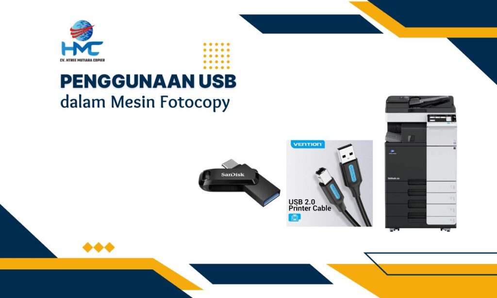 Penggunaan USB dalam Mesin Fotocopy