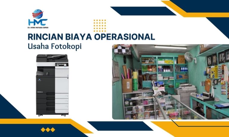 Rincian Biaya Operasional Usaha Fotokopi