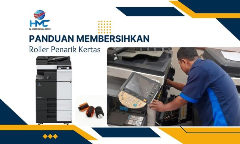 Panduan Membersihkan Roller Penarik Kertas