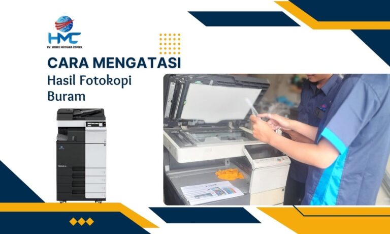 Cara Mengatasi Hasil Fotokopi Buram