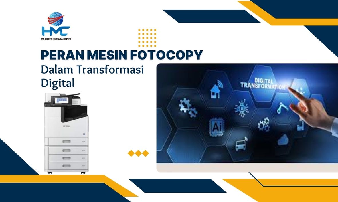 Peran Mesin Fotocopy dalam Transformasi Digital