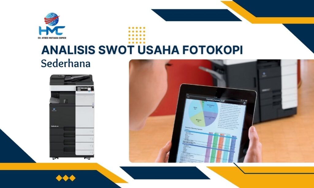Analisis SWOT Usaha Fotokopi