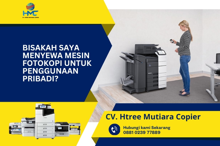 Bisakah Saya Menyewa Mesin Fotokopi
