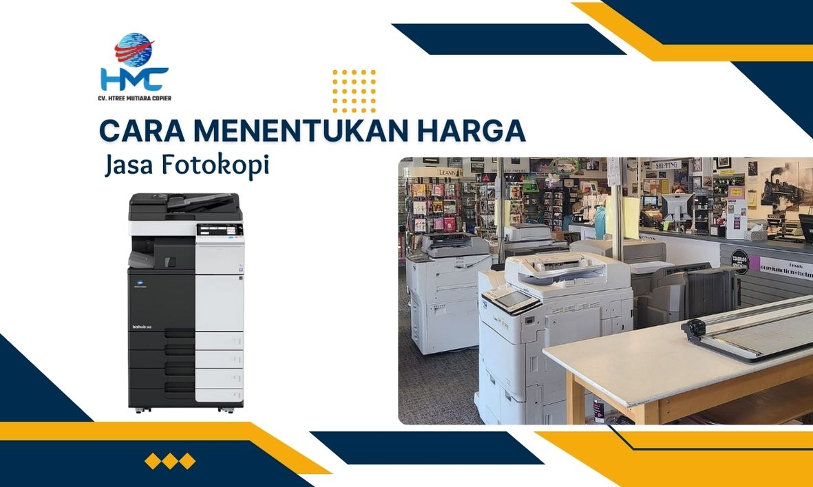 Cara Menentukan Harga Jasa Fotokopi