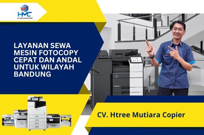 Layanan Sewa Mesin Fotocopy Cepat dan Andal untuk Wilayah Bandung