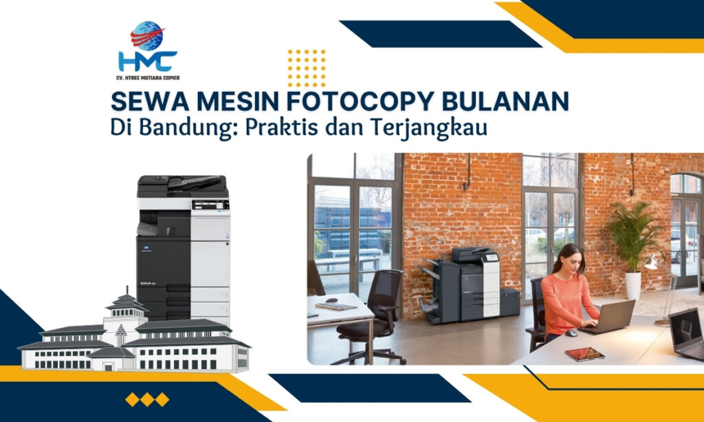 Sewa Mesin Fotocopy Bulanan