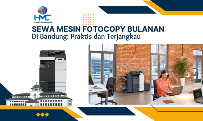 Sewa Mesin Fotocopy Bulanan