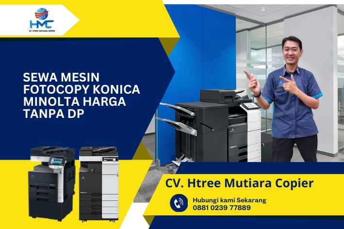 Sewa Mesin Fotocopy Konica Minolta Harga Tanpa Dp