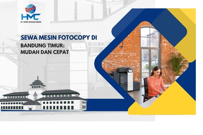Sewa Mesin Fotocopy di Bandung Timur