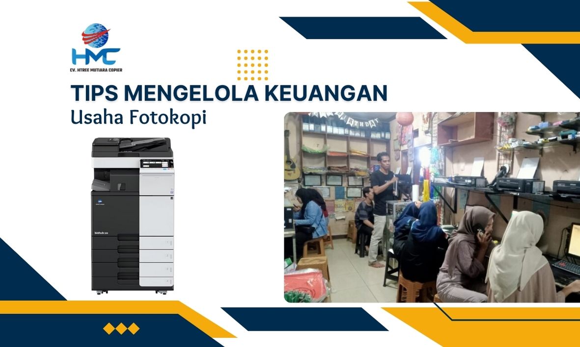 Tips Mengelola Keuangan Usaha Fotokopi
