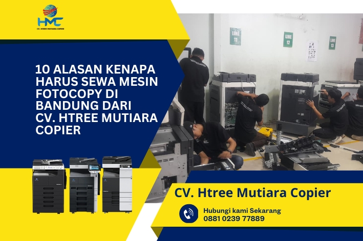 10 Alasan Kenapa Harus Sewa Mesin Fotocopy