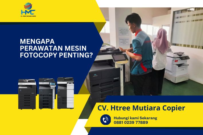 Mengapa Perawatan Mesin Fotocopy Penting? 