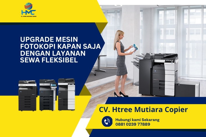 Upgrade Mesin Fotokopi Kapan Saja dengan Layanan Sewa Fleksibel